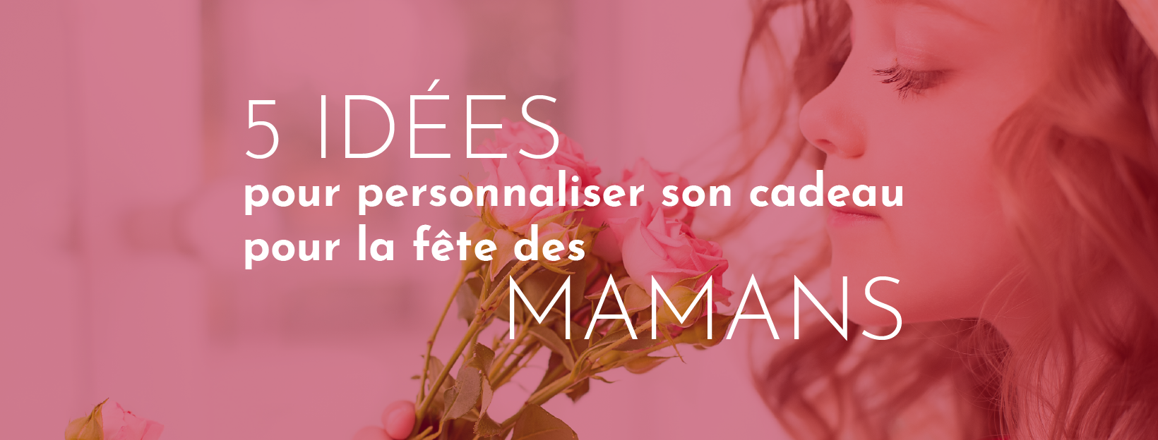 personnaliser son cadeau de fête des mères